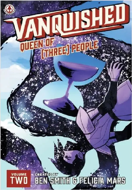 Vanquished: Queen of {Three}: Volume 2 by Smith, Ben