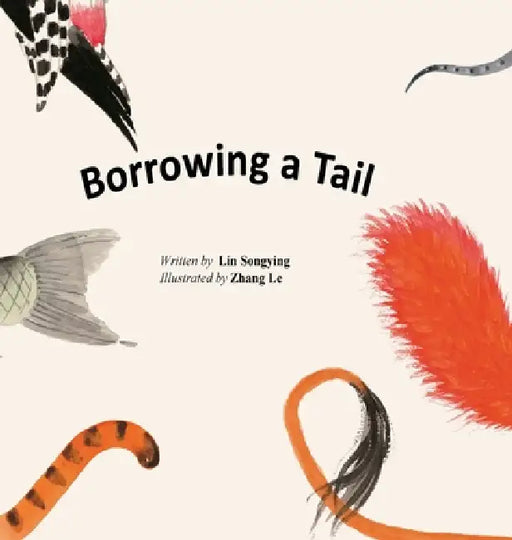 Borrowing a Tail/借尾巴 by Lin Songying