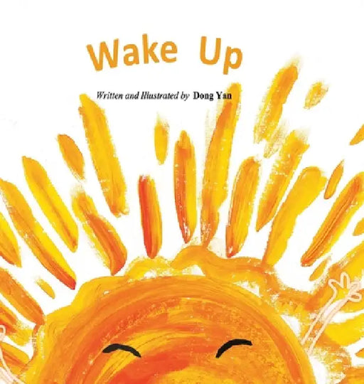Wake up/起床啦 by Dong Yan