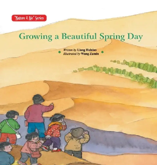 Growing a Beautiful Spring Day/种一个春天 by Liang Huixian