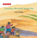 Growing a Beautiful Spring Day/种一个春天 by Liang Huixian