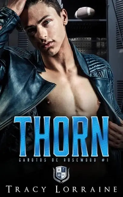 Thorn: Romance Bully de Ensino Médio by Tracy Lorraine