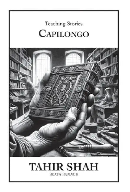 Capilongo by Tahir Shah