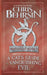 A Cat's Guide to Vanquishing Evil: 5x8 Paperback Edition by Chris Behrsin