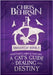 A Cat's Guide to Dealing with Destiny by Behrsin, Chris