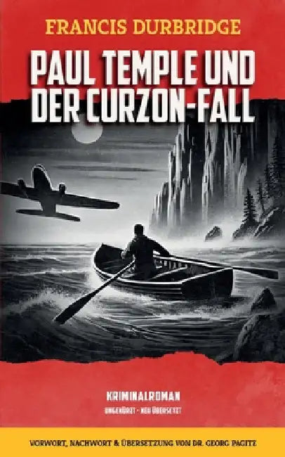 Paul Temple und der Curzon-Fall by Pagitz, Georg