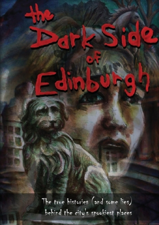The Dark Side of Edinburgh by Broughton High School, Super Power Agency, James Flowerdew