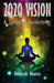 2020 Vision: A Spiritual Awakening by Deborah Blanco