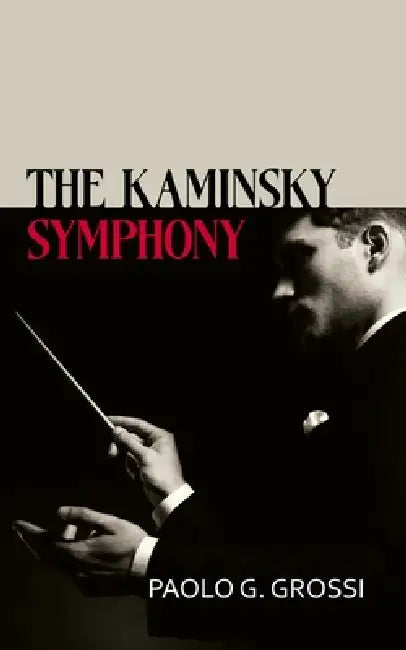 The Kaminsky Symphony by Paolo G. Grossi