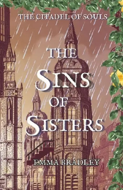 The Sins of Sisters by Bradley, Emma