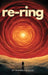 re-ring: Neah Bey Book 2 by Russell H. Ford