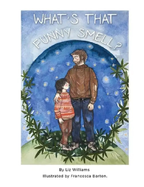 What's That Funny Smell? by Liz Williams
