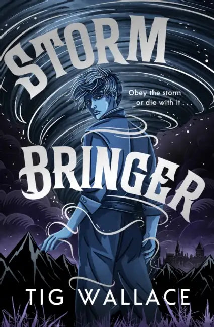 Storm Bringer by Tig Wallace