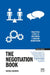 The Negotiation Book: Practical Steps to Becoming a Masterful Negotiator by Nicole Soames