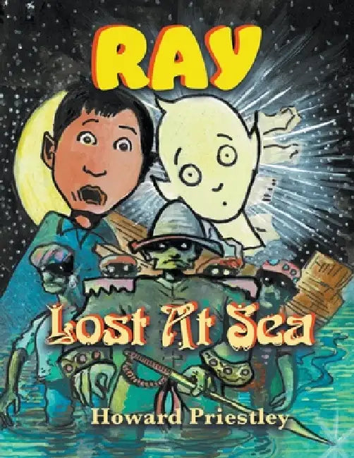 Ray: Lost at Sea by Howard Priestley