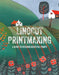 Linocut Printmaking: A Guide to Creating Beautiful Prints by Barnes, Gareth