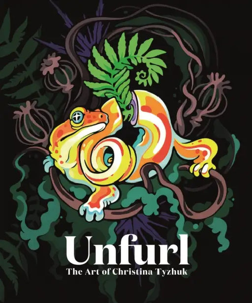 Unfurl: The Art of Christina Tyzhuk by Christina Tyzhuk, 3dtotal Publishing