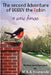 The Second Adventure of Bobby the Robin: A New Dawn by Fearnside, Malcolm