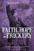 Faith, Hope and Trickery by Susan Grossey