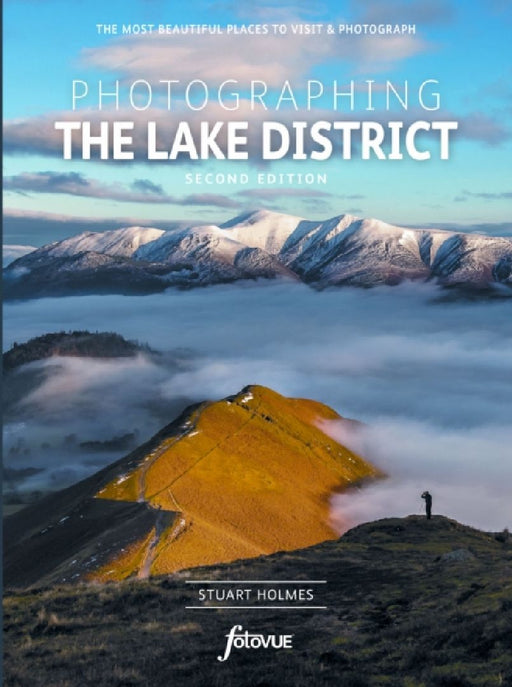Photographing The Lake District by Stuart Holmes