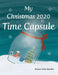 My Christmas 2020 Time Capsule by Janani Balachander