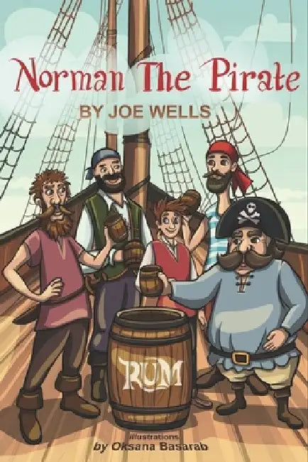 Norman the Pirate. by Joe Wells