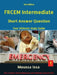 Frcem Intermediate: Short Answer Question Third Edition, Volume 1 in Black & White by Moussa Issa