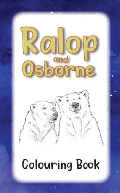 Ralop and Osborne Colouring Book by Phyllis Clifford
