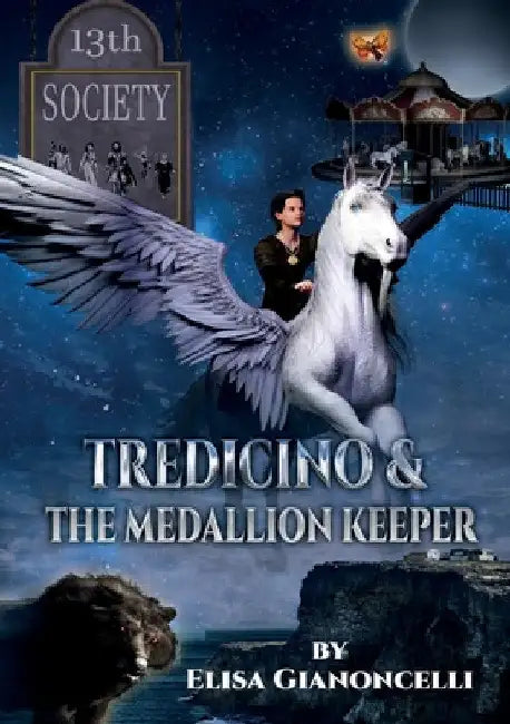 Tredecino and the Medallion Keeper by Elisa Gianoncelli