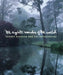 The Eighth Wonder of the World: Exbury Gardens and the Rothschilds by Lionel De Rothschild