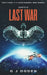 Earth's Last War by S. L. Ogden