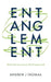 Entanglement by Andrew J. Thomas