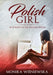 Polish Girl in Pursit of the English Dream by Monika Wisniewska