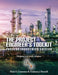 The Project Engineer's Toolkit Process Industries Edition by Peter F. Cranston