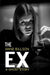 The Ex: A Ghost Story by Anne Billson