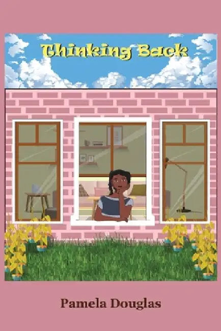 Thinking Back by Pamela Douglas