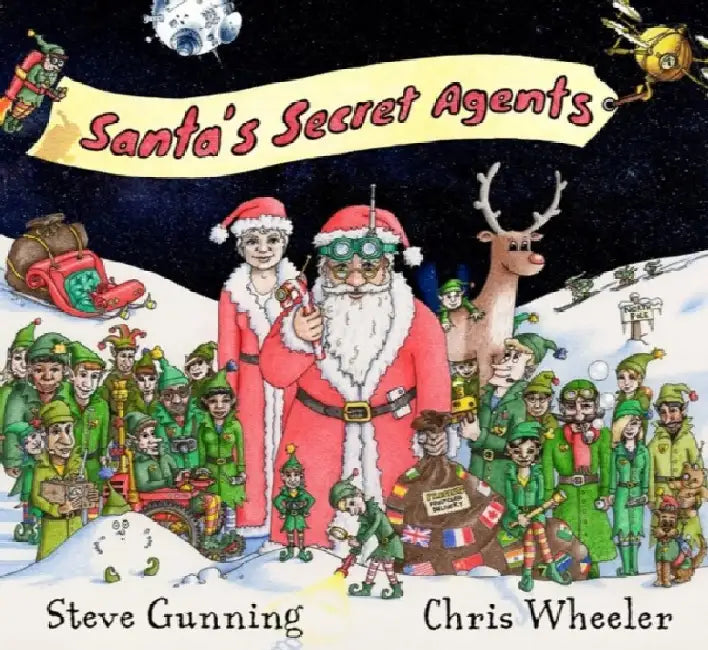 Santa's Secret Agents by Steve Gunning
