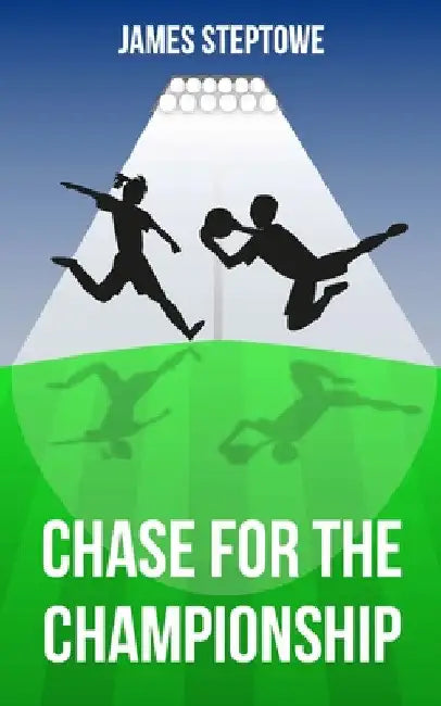 Chase for the Championship by James Steptowe
