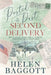 Posted in the Past Second Delivery: Revealing more true stories written on a postcard by Helen Baggott