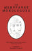 The Menopause Monologues: Real experiences by real women (and a few men!) by Harriet Powell