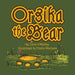 Orsika the Bear by Chris O'Malley