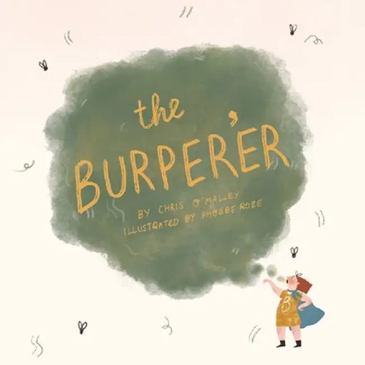 The Burper'er by Chris O'Malley