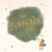 The Burper'er by Chris O'Malley