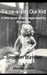 Ta Ra a Bit, Our Kid by Stephen Burrows