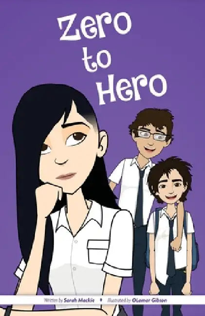 Zero to Hero by Sarah MacKie