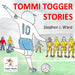 Tommi - Togger Stories by Stephen J. Ward