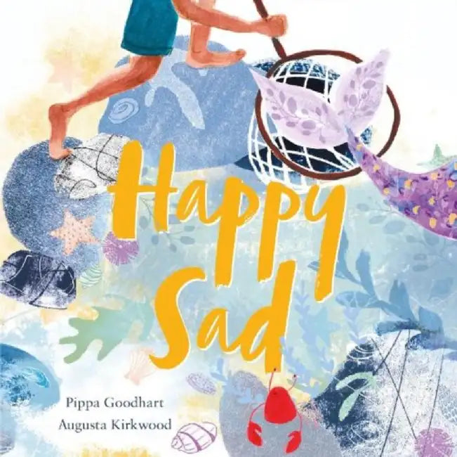 Happy Sad by Pippa Goodhart