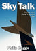 Sky Talk: Stories from Flying's Golden Age by Philip Hogge