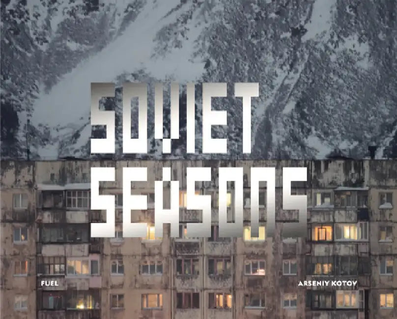 Soviet Seasons by Damon Murray
