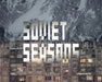 Soviet Seasons by Damon Murray